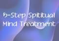 5-Step Spiritual Mind Treatment